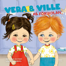 Triumf Förlag - Vera & Ville På Förskolan