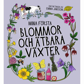 Triumf Förlag - Mina Första Blommor och Ätbara Växter