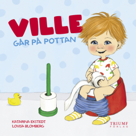 Triumf Förlag - Ville Går på Pottan